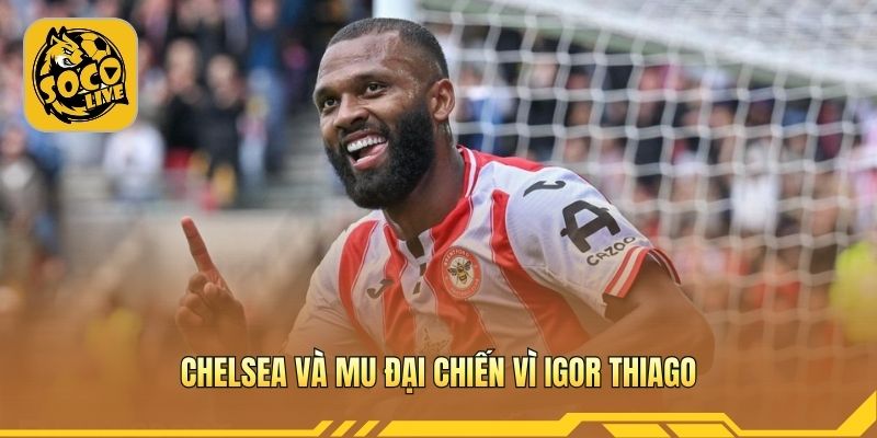 Tiền đạo Brazil thu hút nhiều ông lớn Ngoại hạng Anh 
